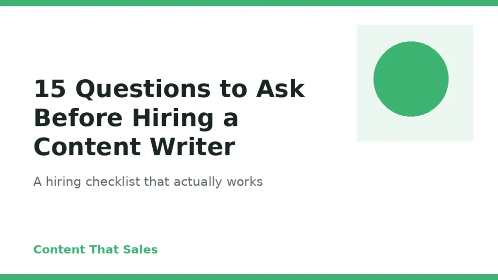 15 Questions to Ask Before Hiring a Content Writer