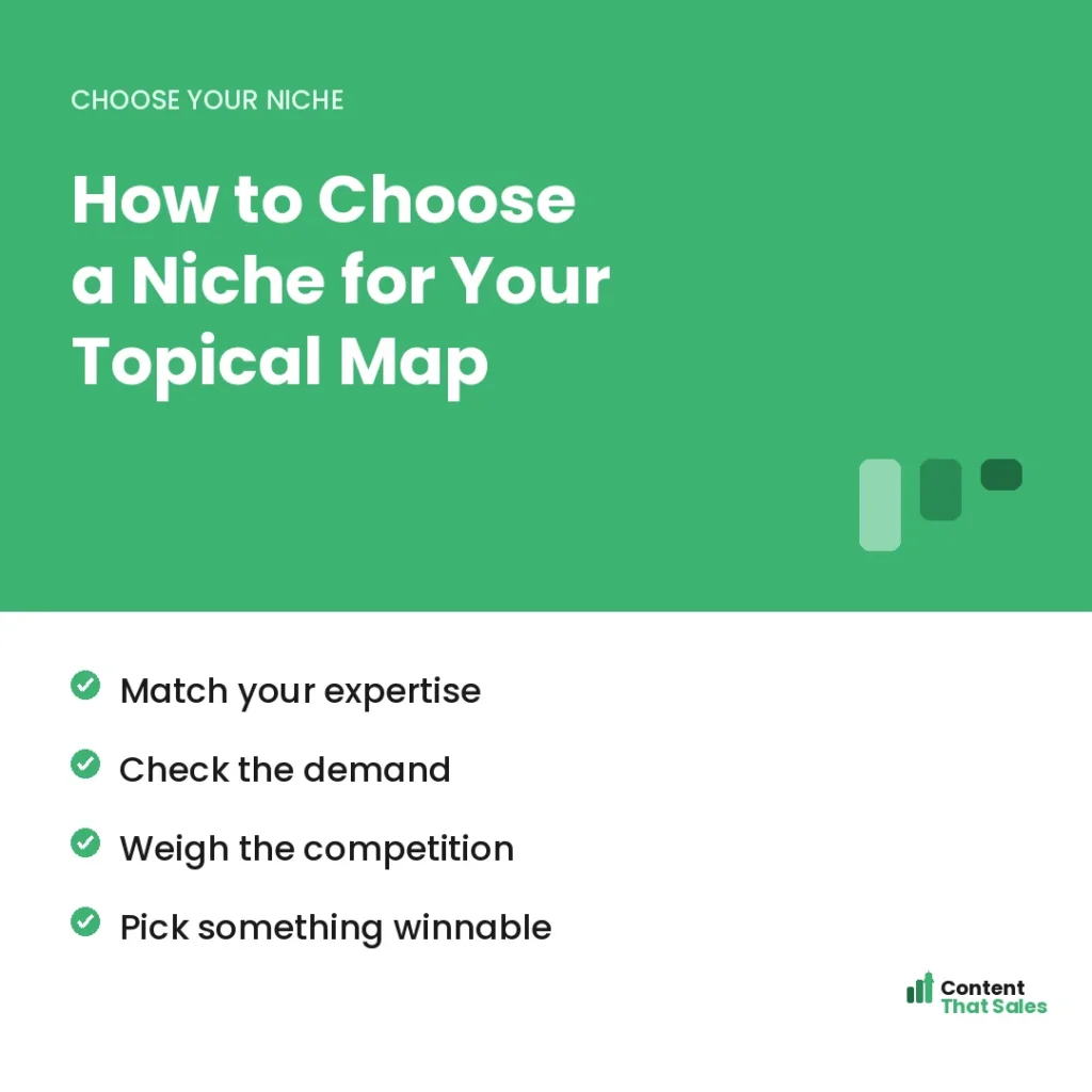 How to choose a niche for your topical map by Content That Sales