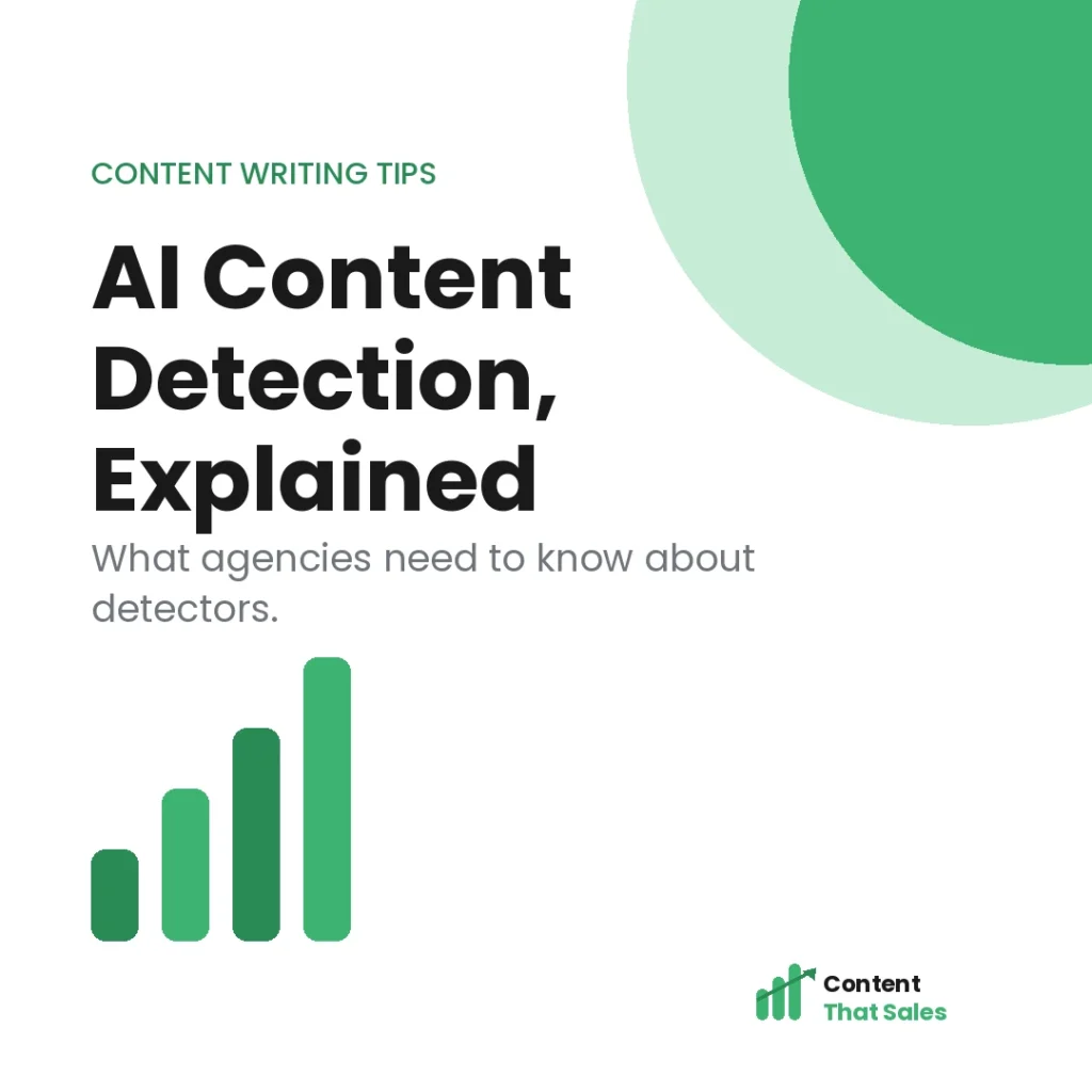 AI content detection what agencies need to know featured graphic by Content That Sales