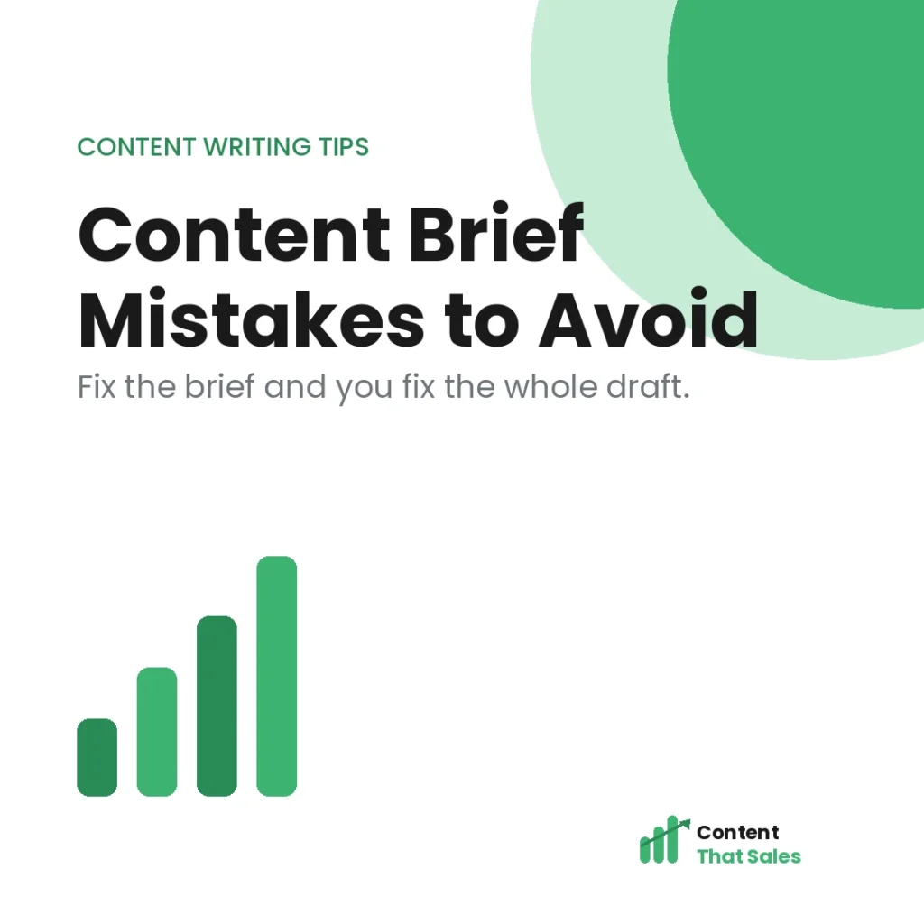 Content brief mistakes that lead to bad output featured graphic by Content That Sales