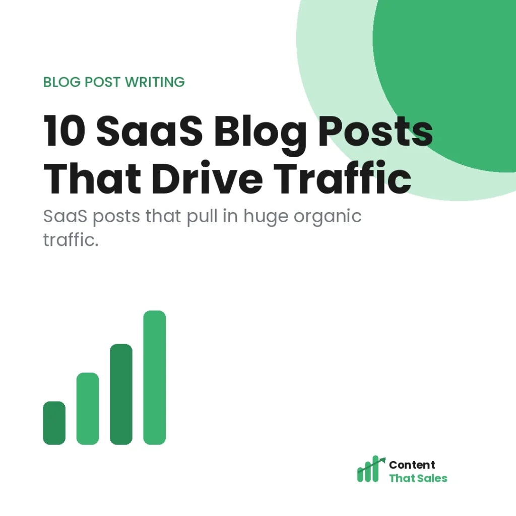10 SaaS blog posts that drive insane traffic