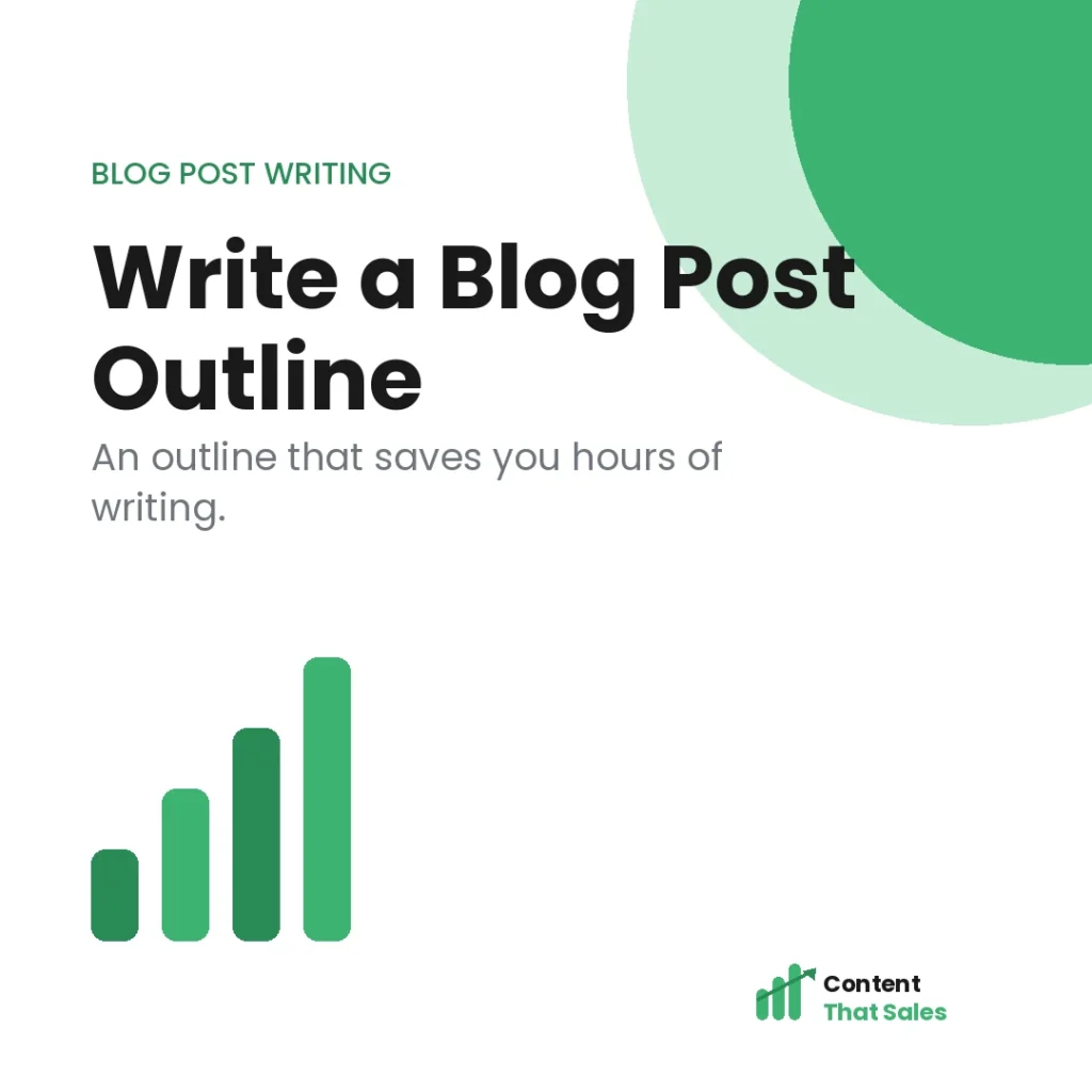 How to write a blog post outline that saves hours