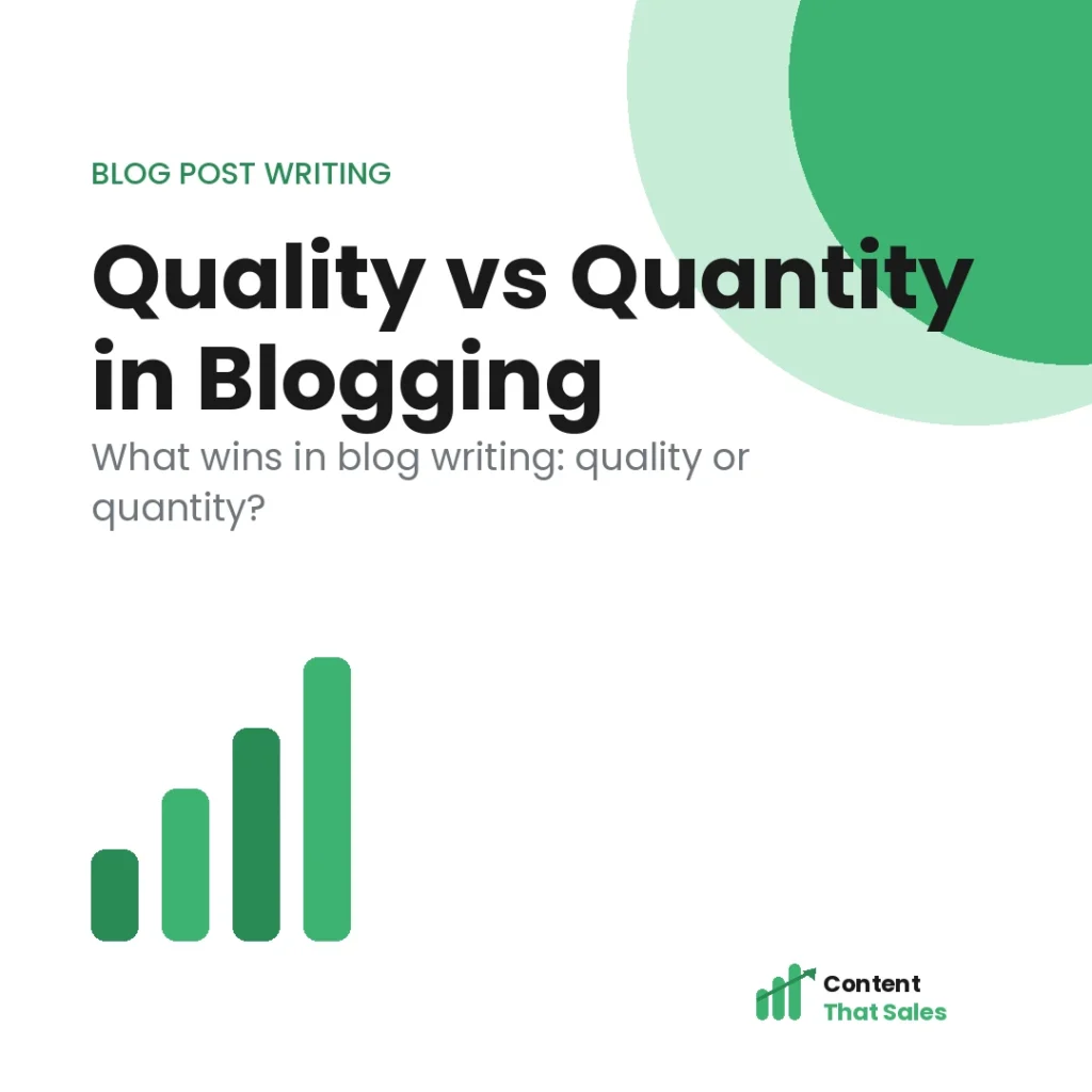 Quality vs quantity in blog writing what wins