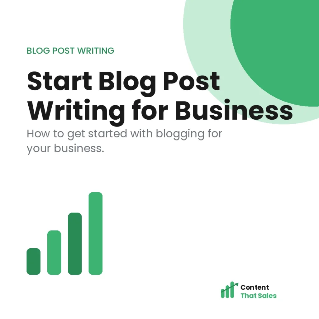 How to get started with blog post writing for business