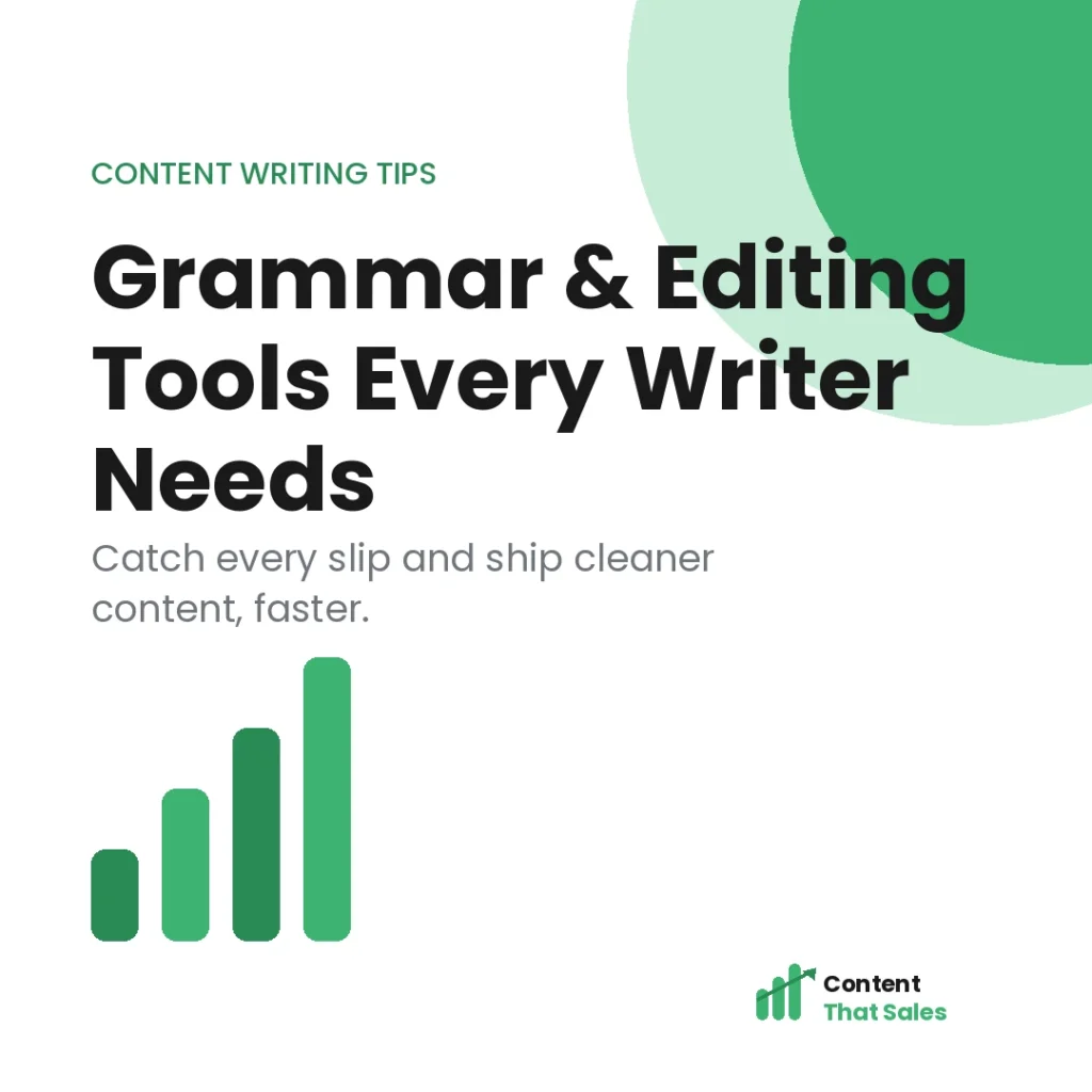 Grammar and editing tools every content writer should know featured graphic by Content That Sales