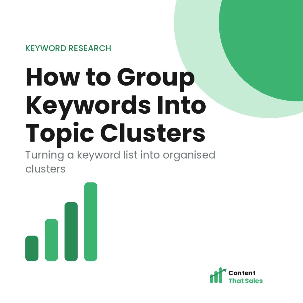 How to group keywords into topic clusters