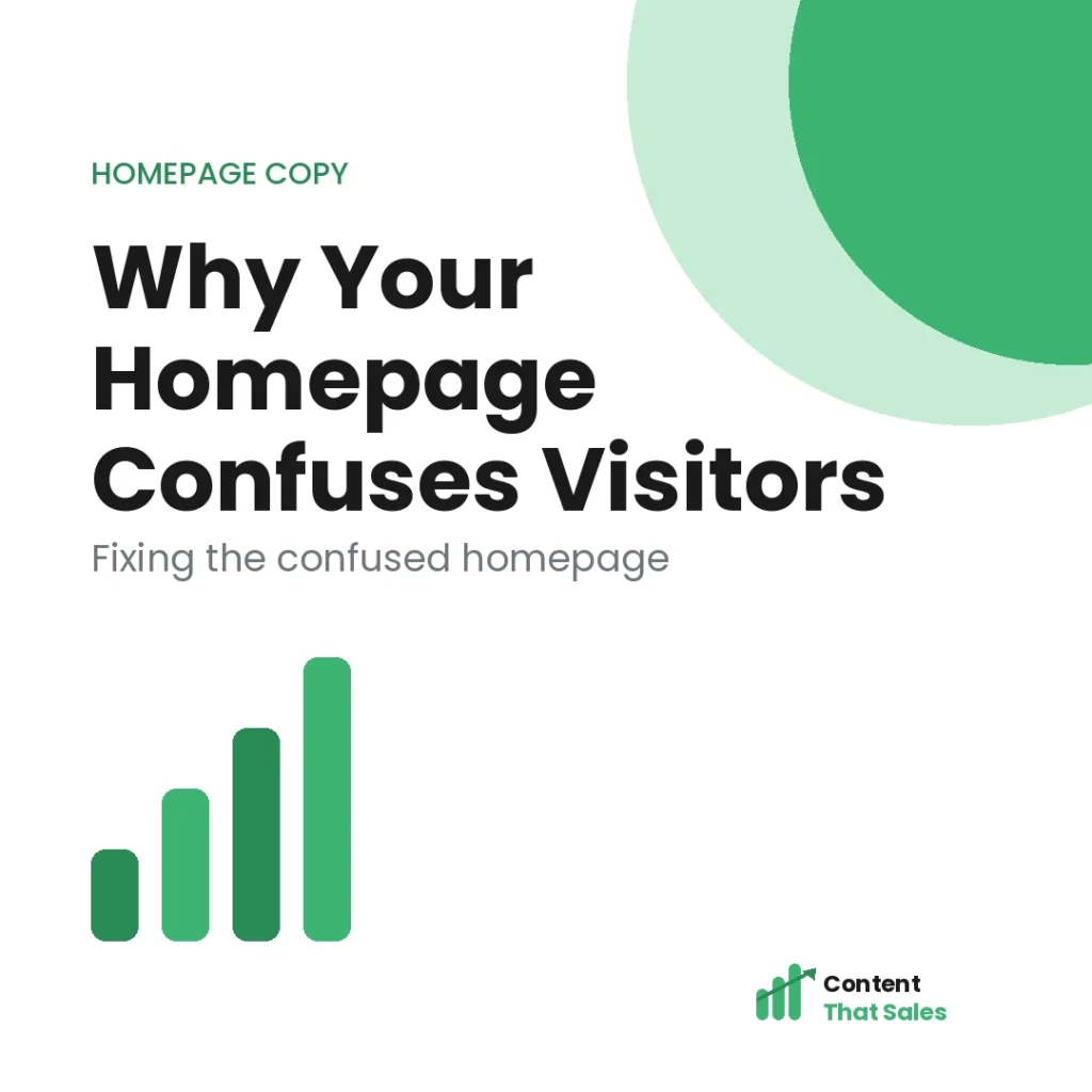 Why your homepage confuses visitors and how to fix it