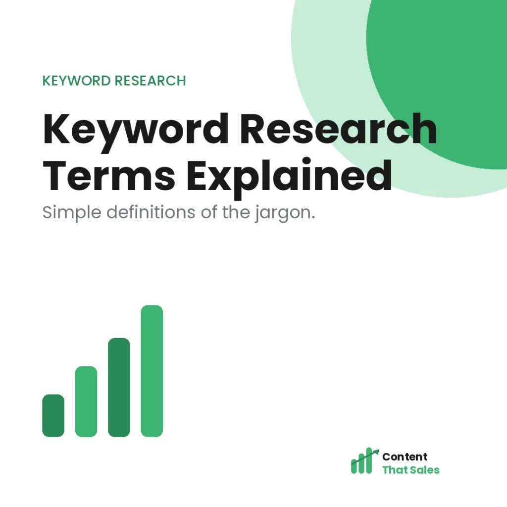 Common keyword research terms explained simply featured graphic by Content That Sales