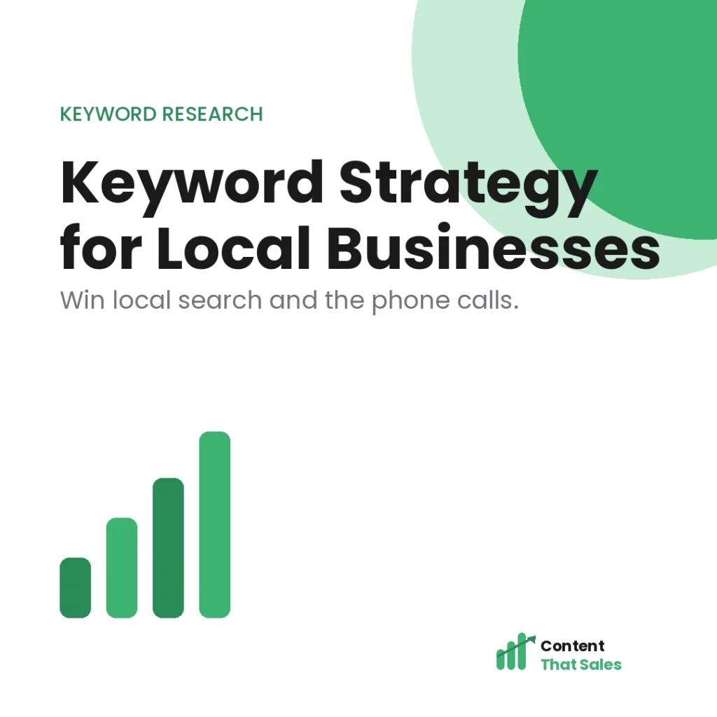 Keyword research strategy for local businesses featured graphic by Content That Sales