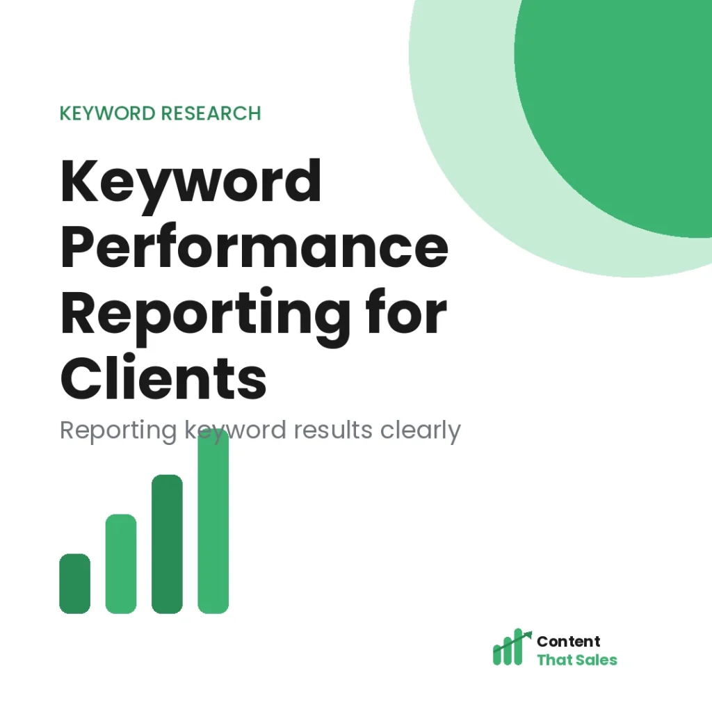 Keyword performance reporting for clients