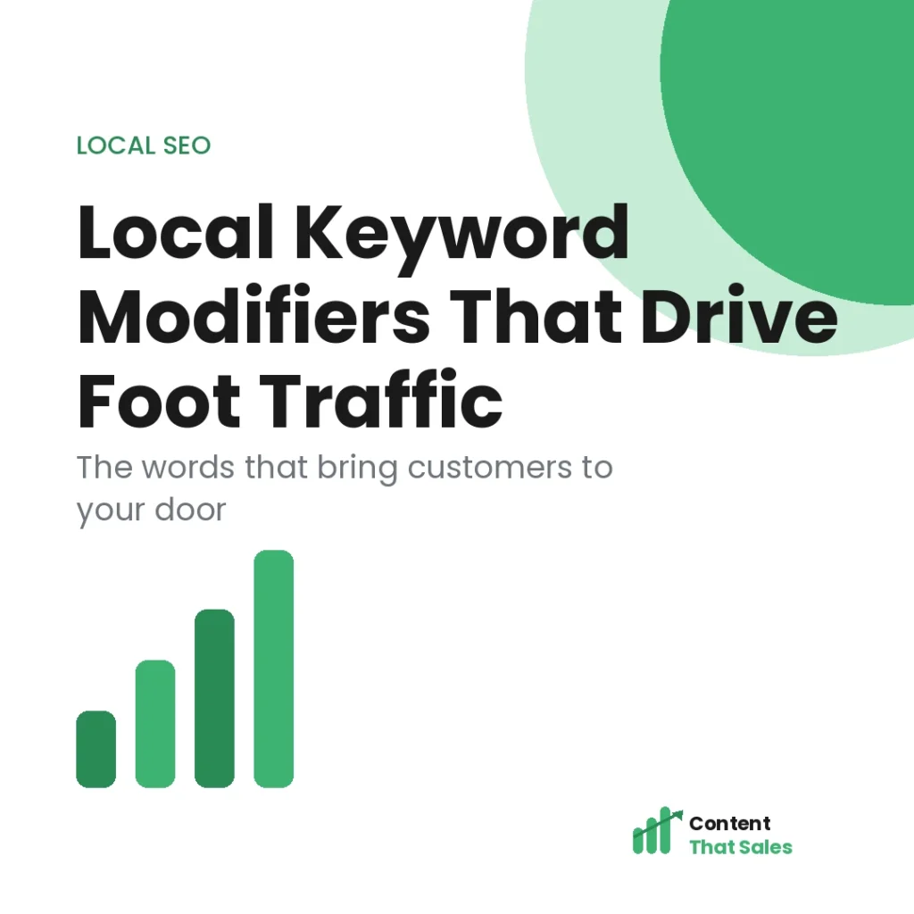 Local keyword modifiers that drive foot traffic