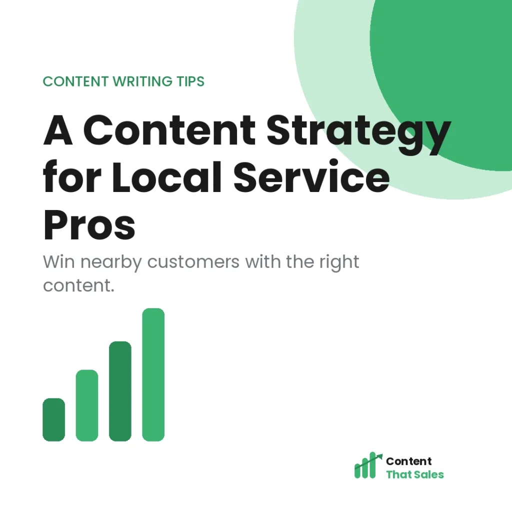 Content writing strategy for local service businesses featured graphic by Content That Sales