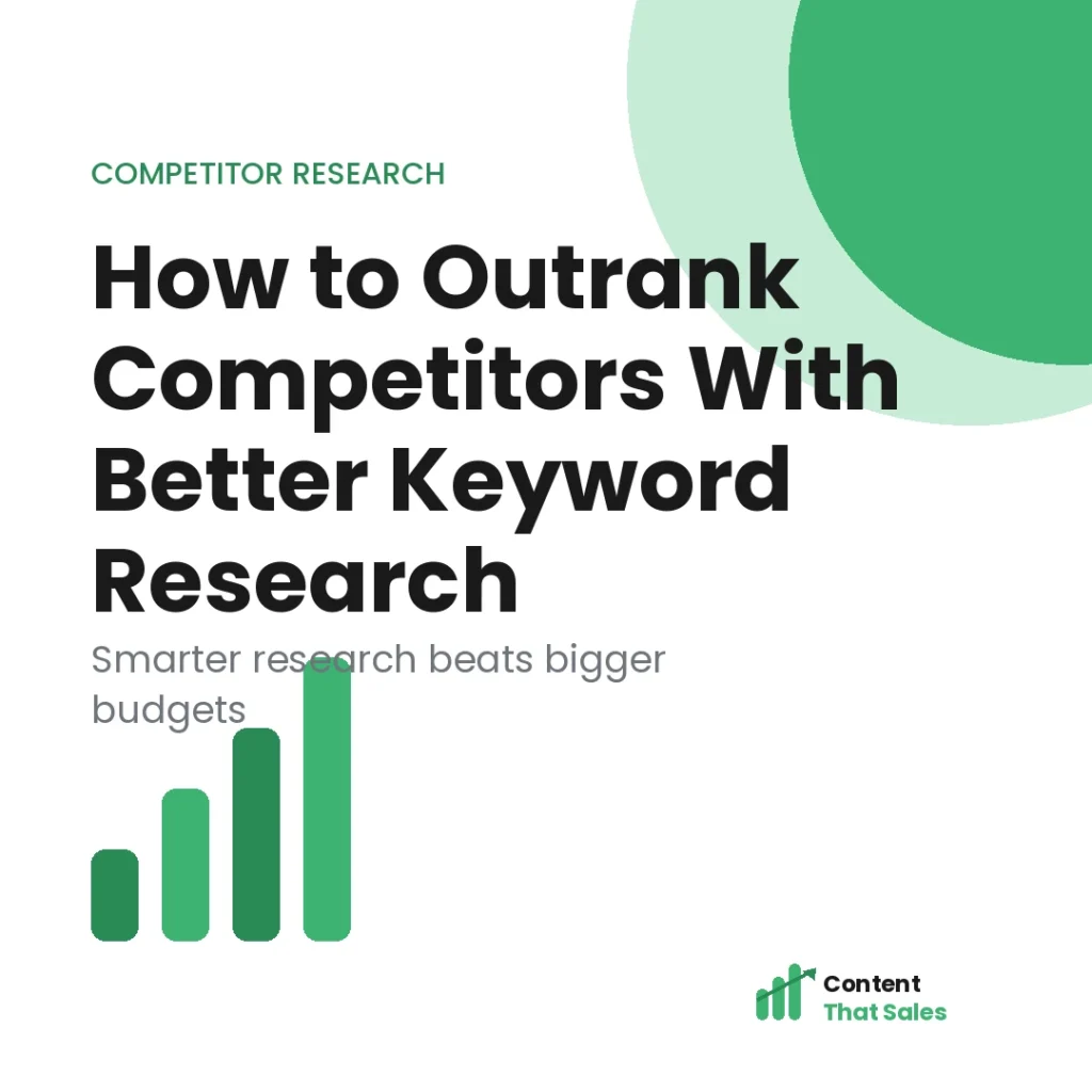 How to outrank competitors with better keyword research
