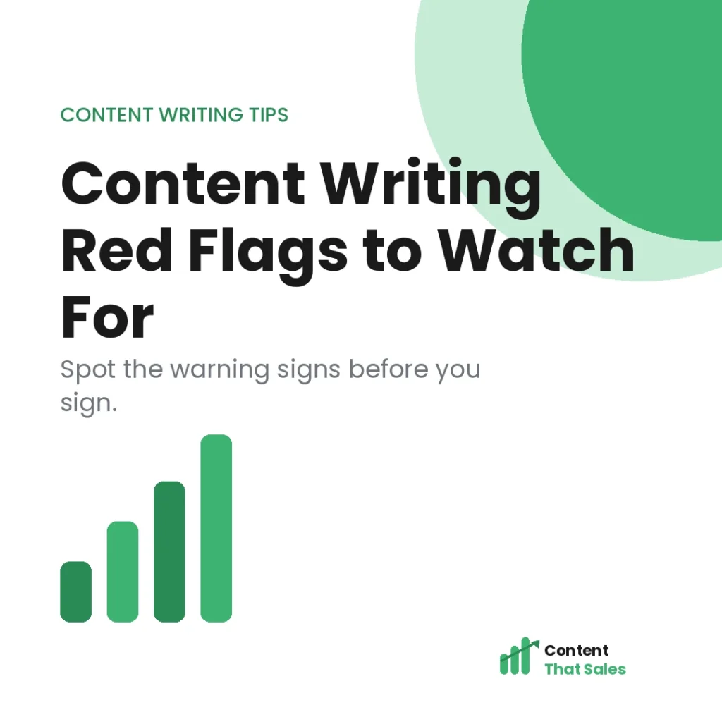 Content writing red flags every business should watch for featured graphic by Content That Sales