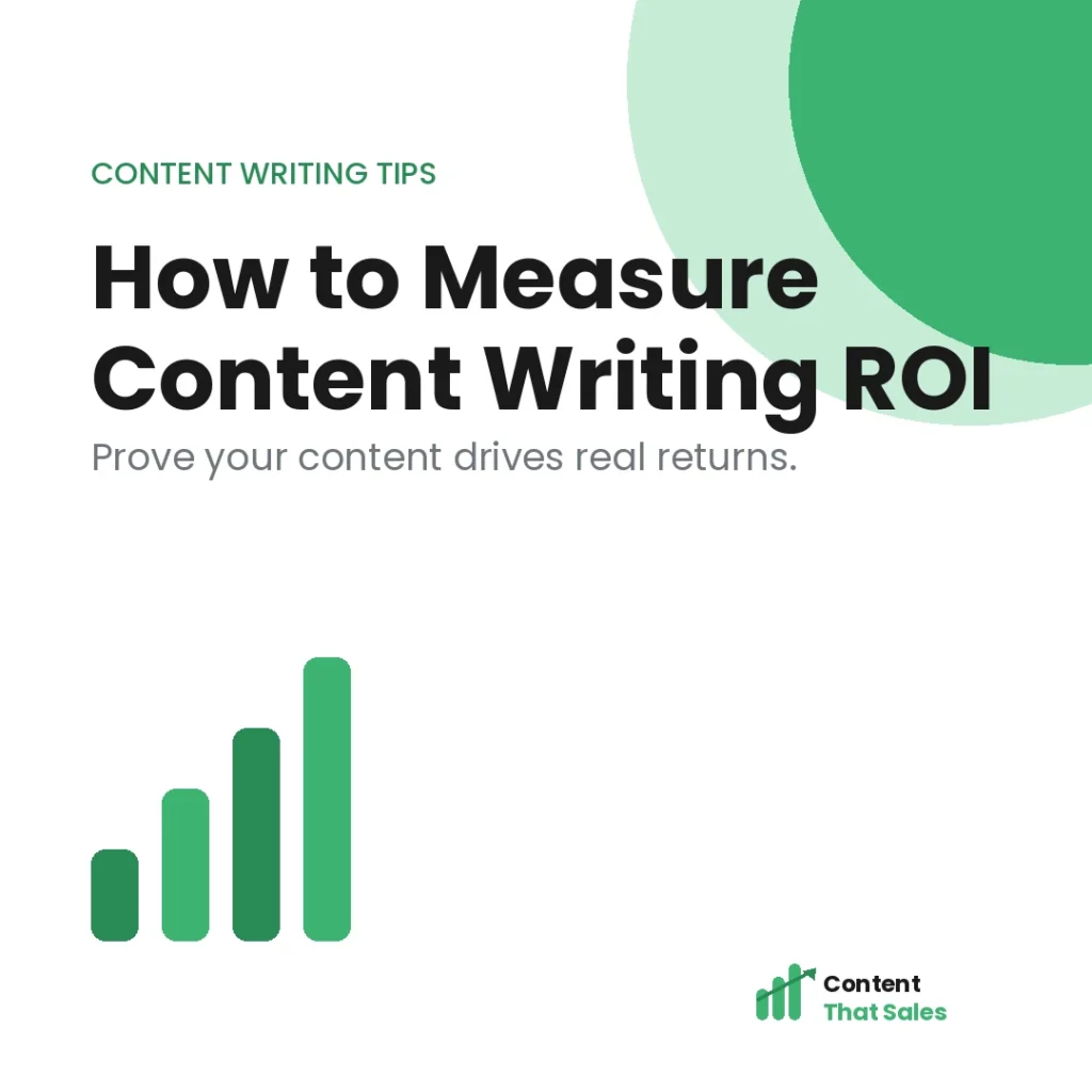 How to measure ROI on content writing services featured graphic by Content That Sales