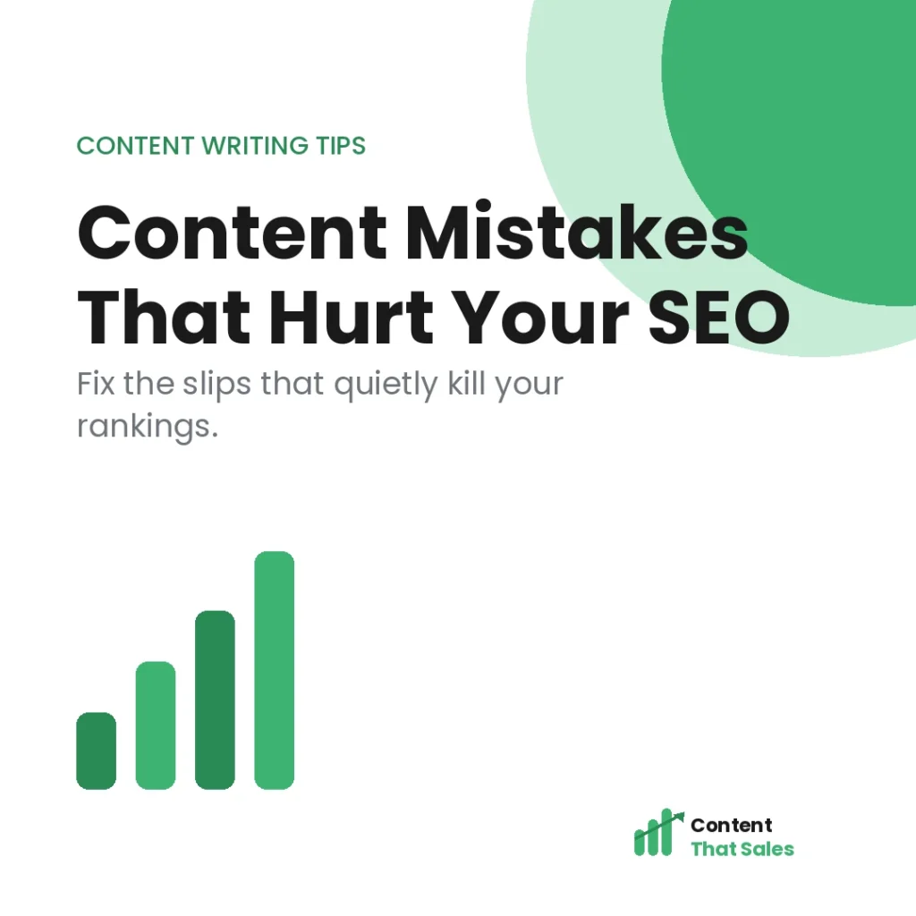 Content writing mistakes that hurt your SEO featured graphic by Content That Sales