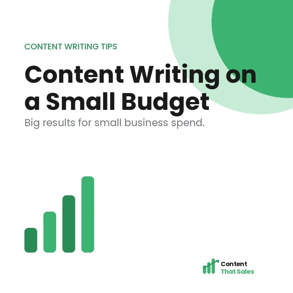 Content writing services for small businesses on a budget featured graphic by Content That Sales