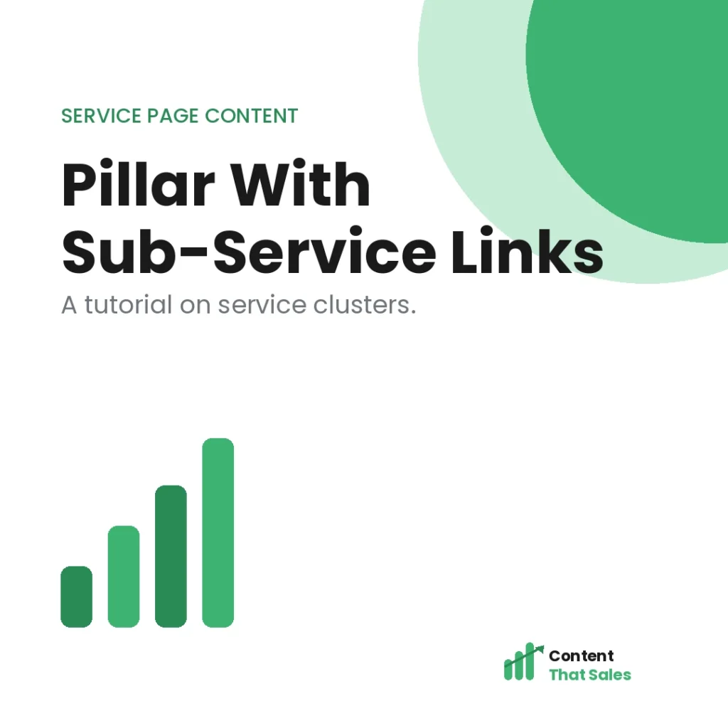 Pillar and sub-service pages a content architecture guide