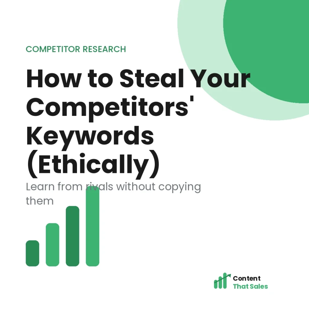 How to ethically steal competitor keywords