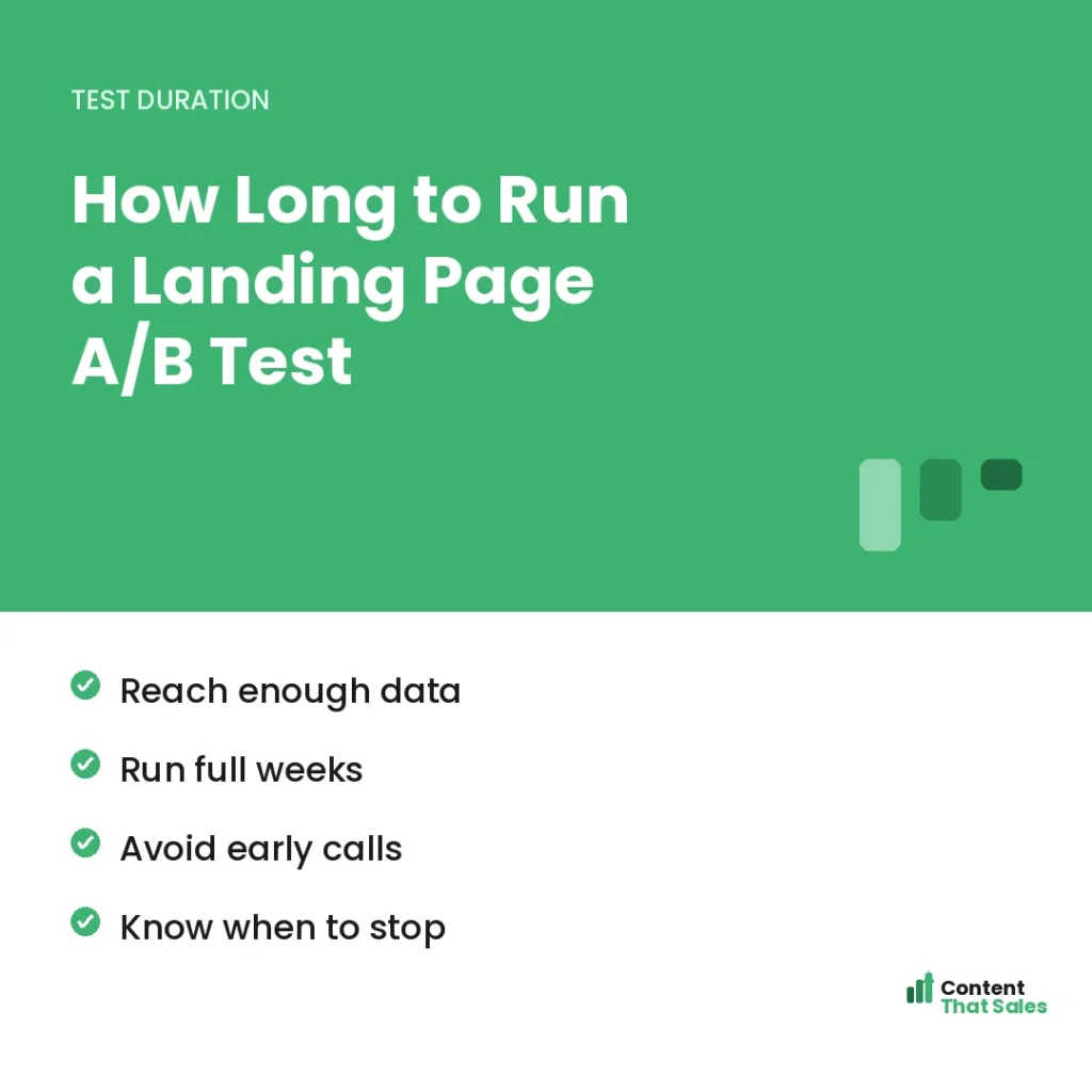 How long to run a landing page A/B test by Content That Sales