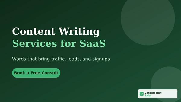 Content writing services for SaaS companies hero banner by Content That Sales