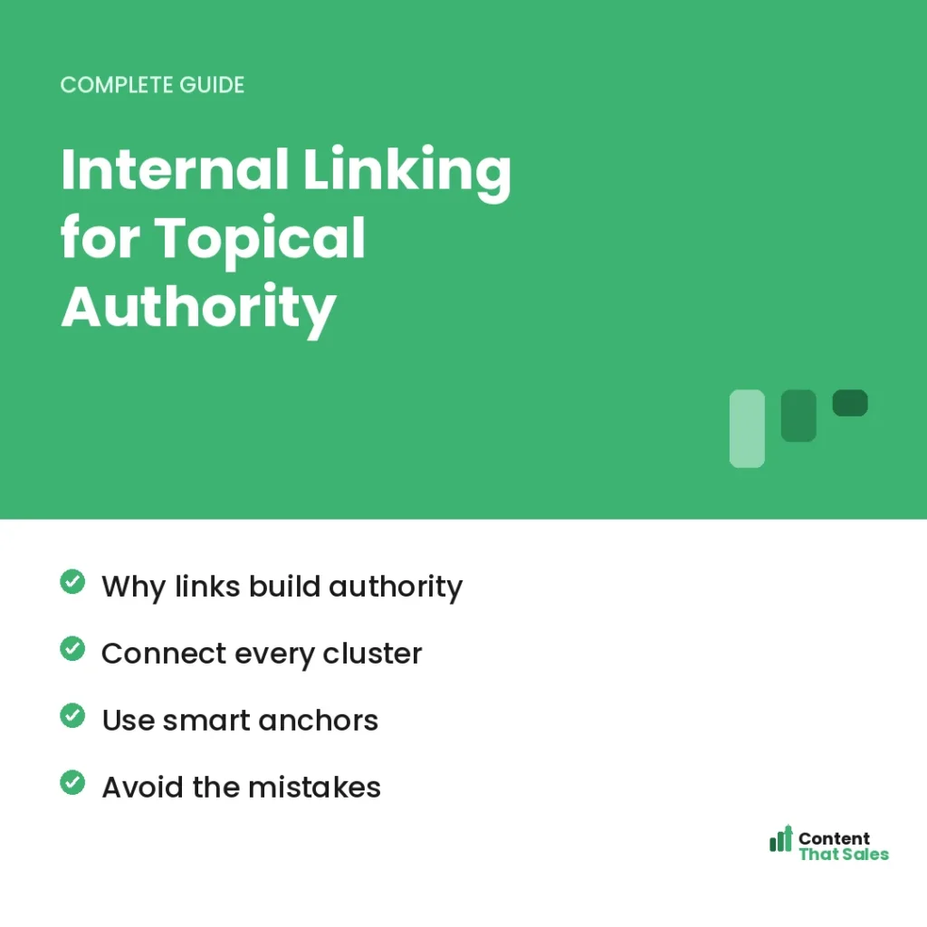 Internal linking for topical authority complete guide by Content That Sales