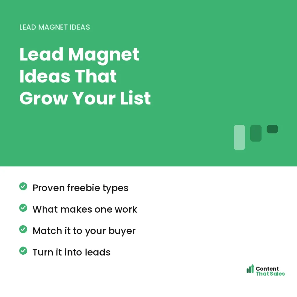Lead magnet ideas that grow your list by Content That Sales