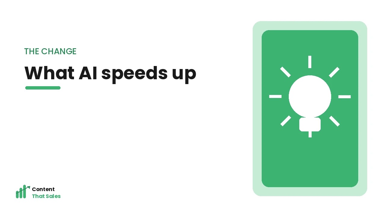 What AI speeds up in content writing illustration by Content That Sales