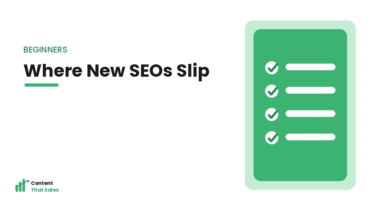 Where new SEOs commonly slip up