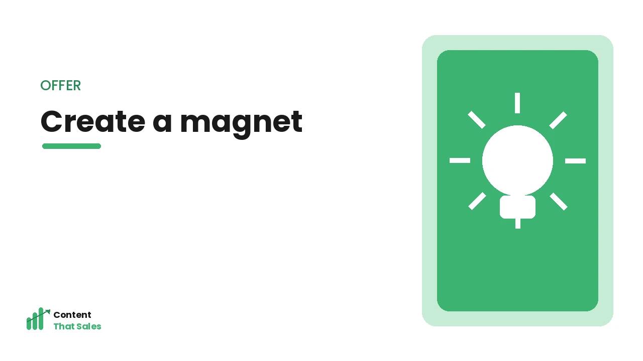 Creating a valuable lead magnet