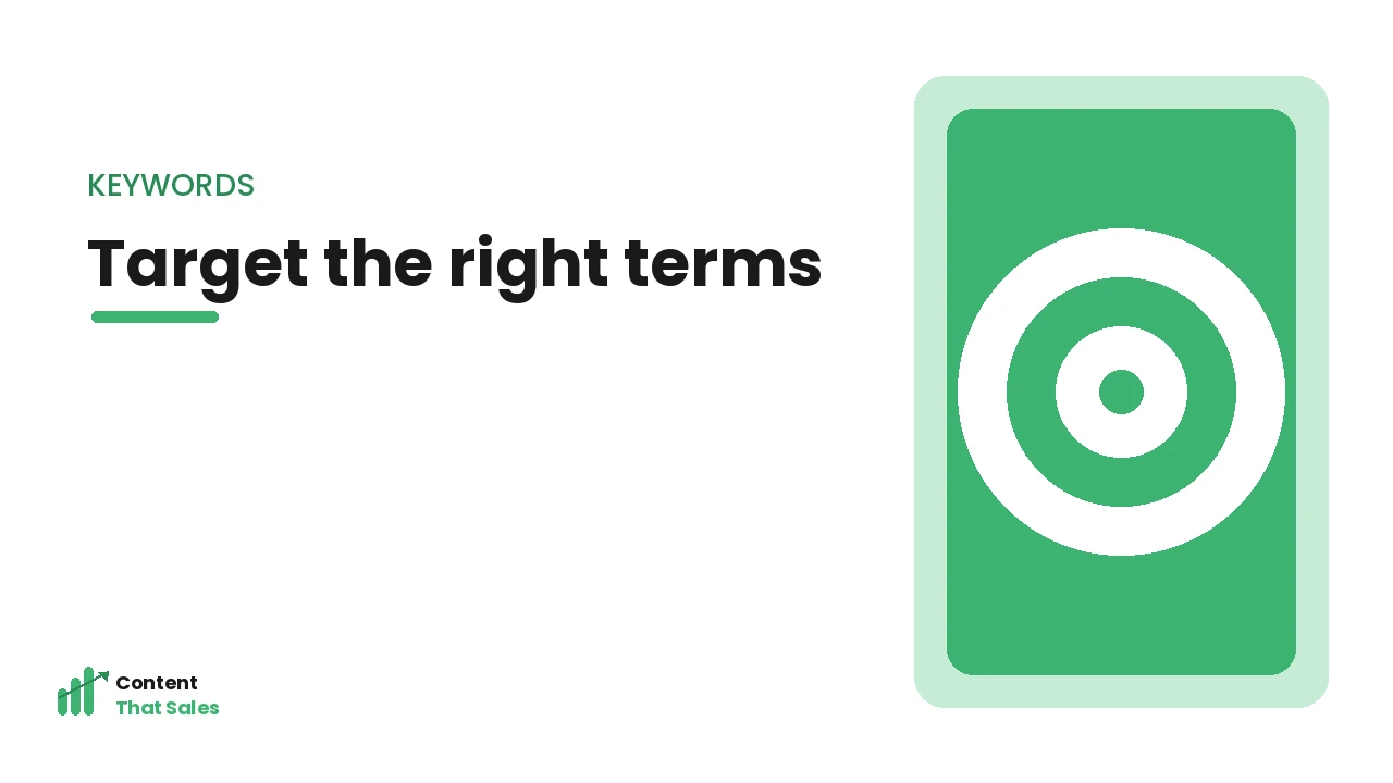 Targeting the right keywords