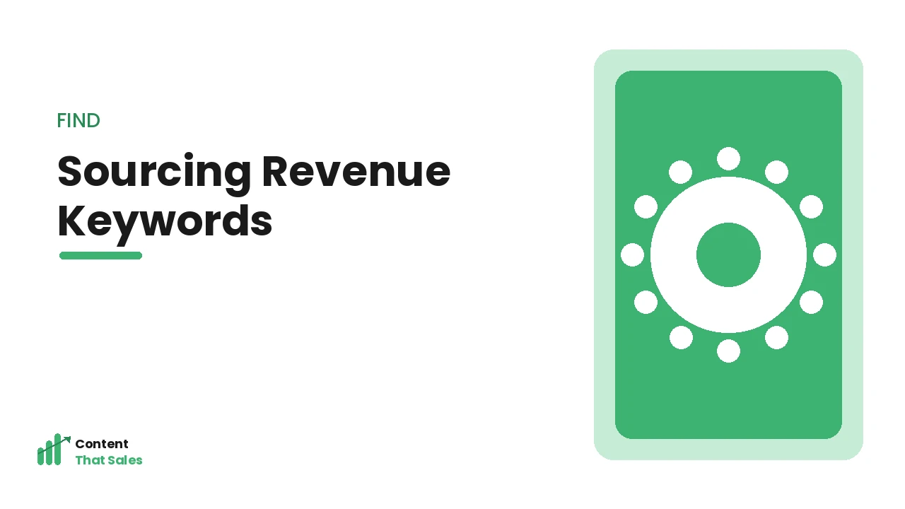 Sourcing revenue-driving keywords