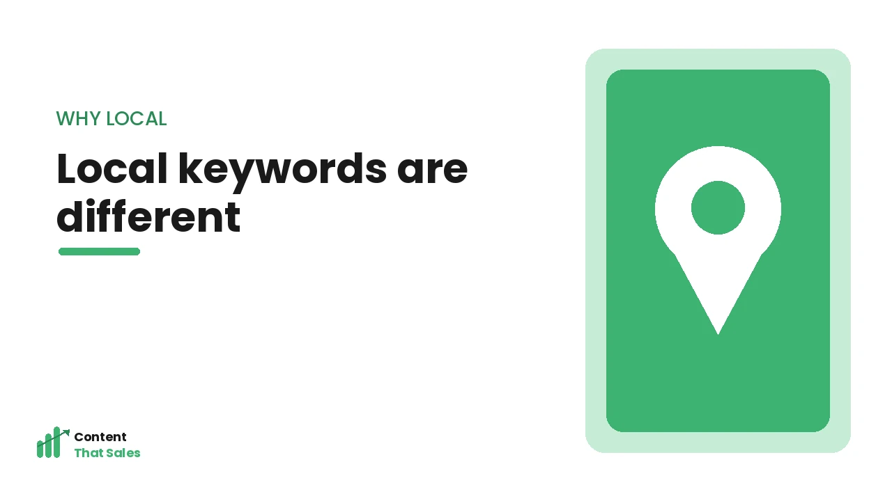 Local keywords are different illustration by Content That Sales