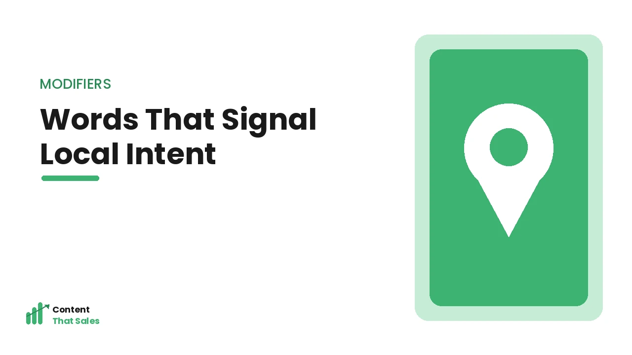 Words that signal strong local search intent
