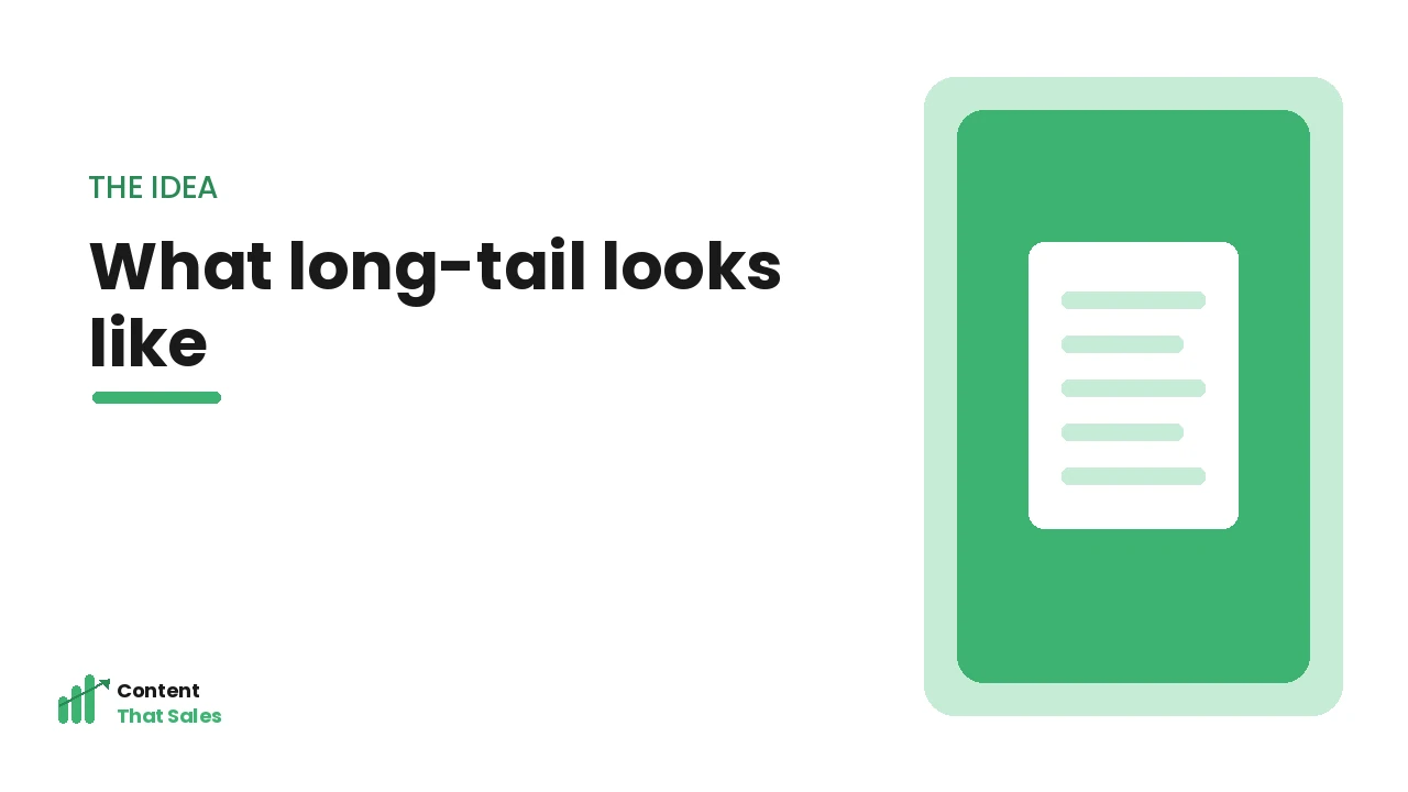 What long-tail keywords look like illustration by Content That Sales