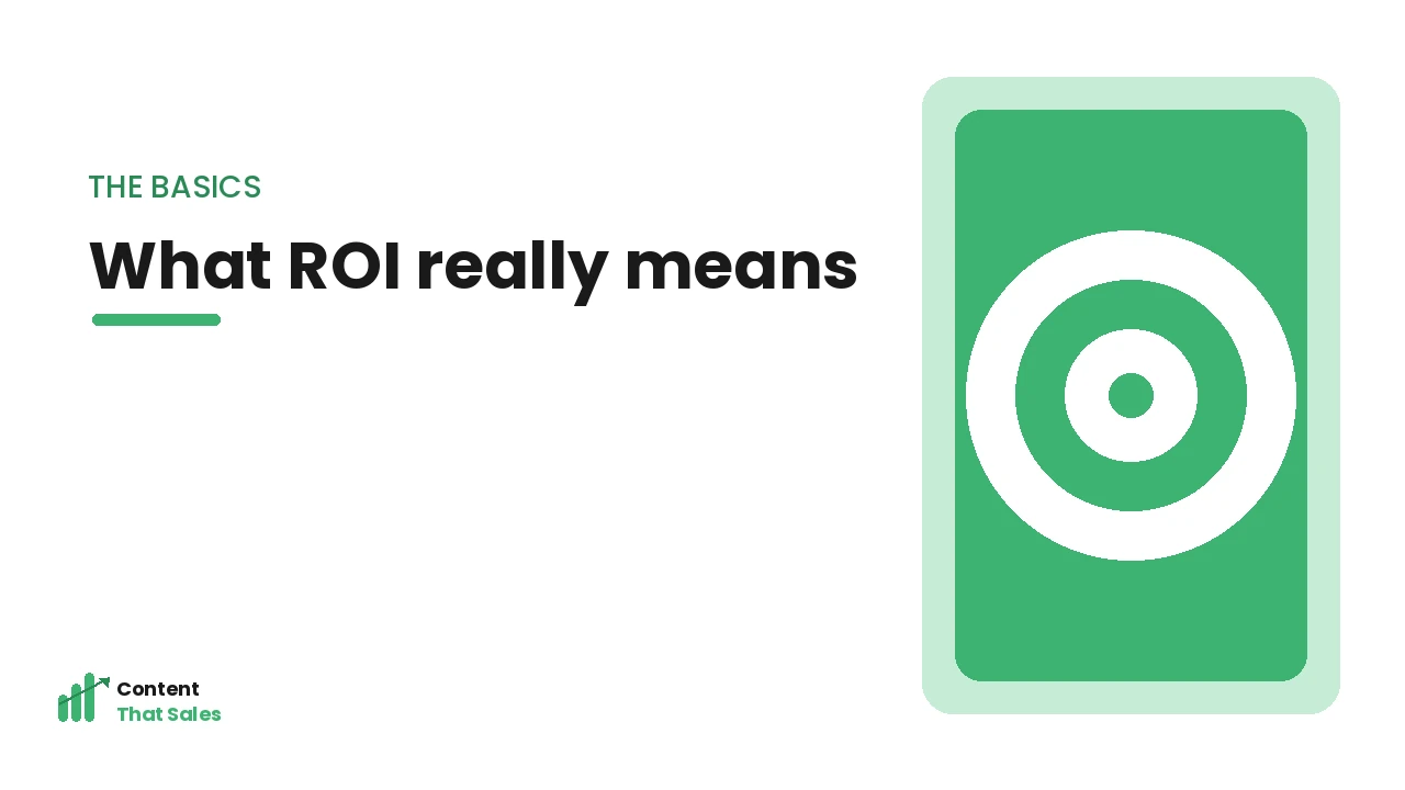 What content writing ROI really means illustration by Content That Sales