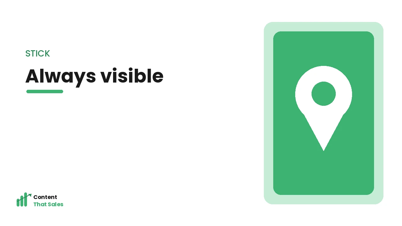 Keeping the CTA always visible