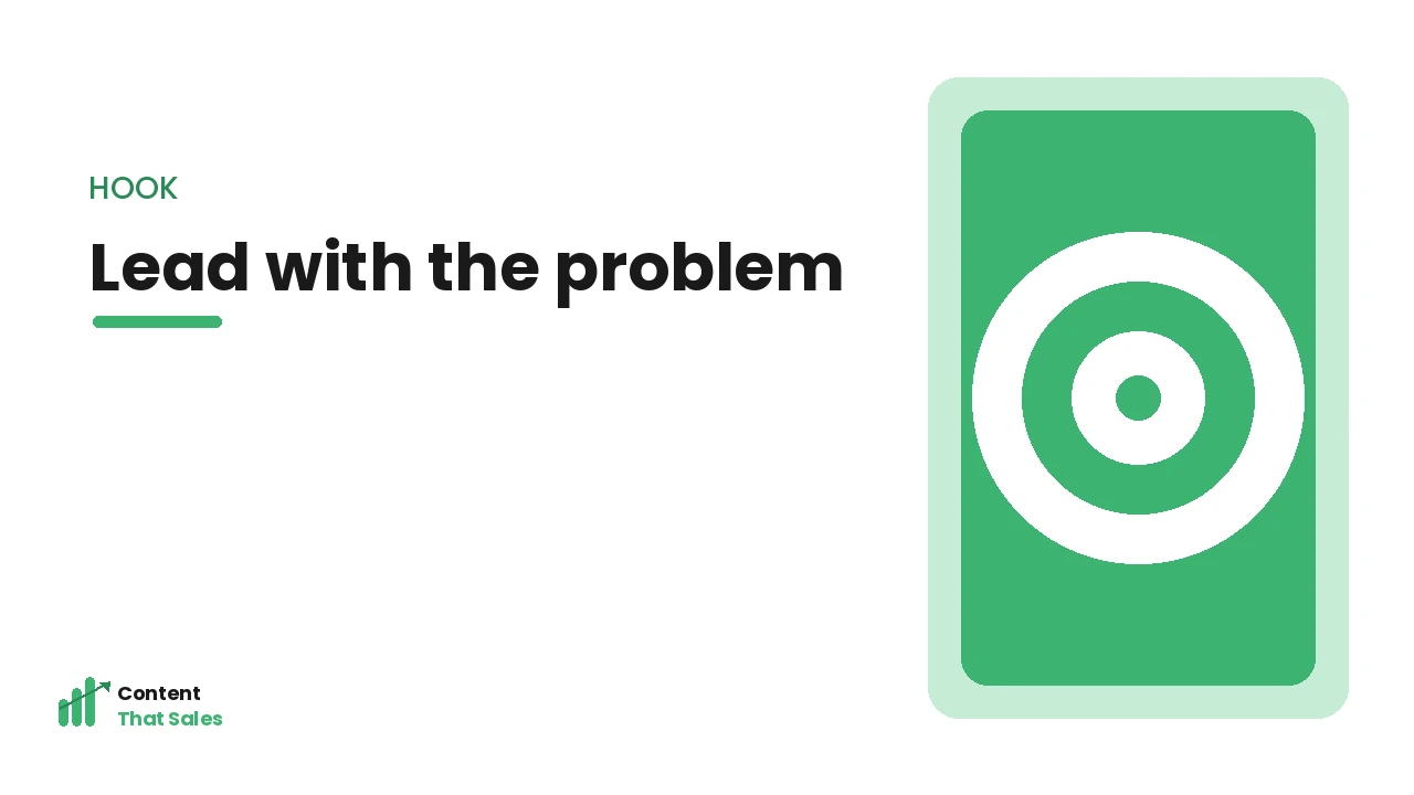 Leading with the customer problem