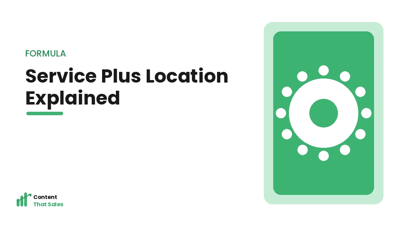 The service plus location keyword formula explained