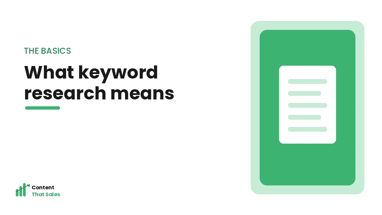 What keyword research means illustration by Content That Sales