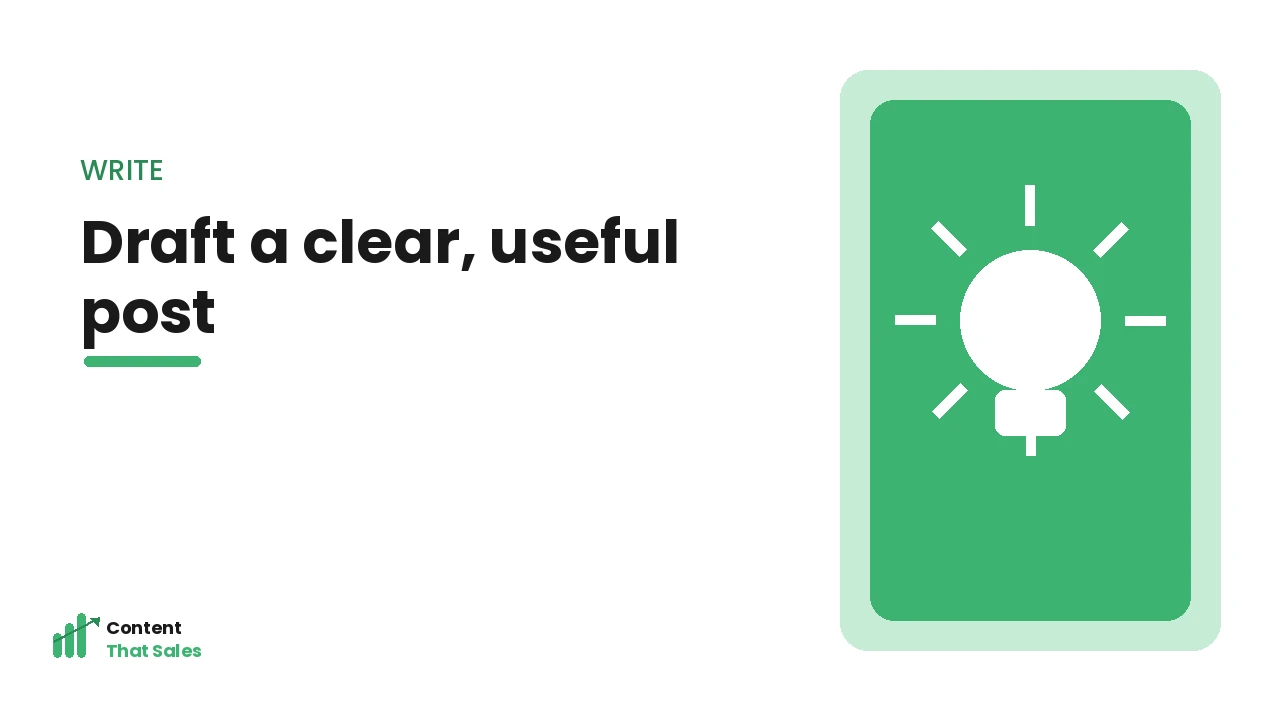 Drafting a clear and useful blog post