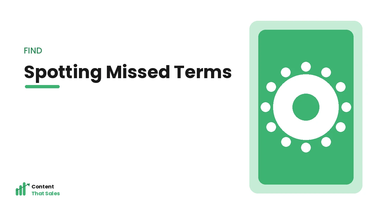 Spotting the terms your rivals miss