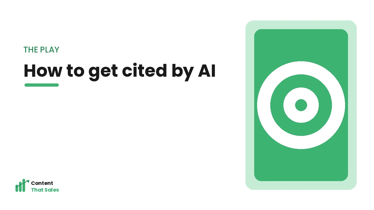 How to get your content cited by AI search by Content That Sales