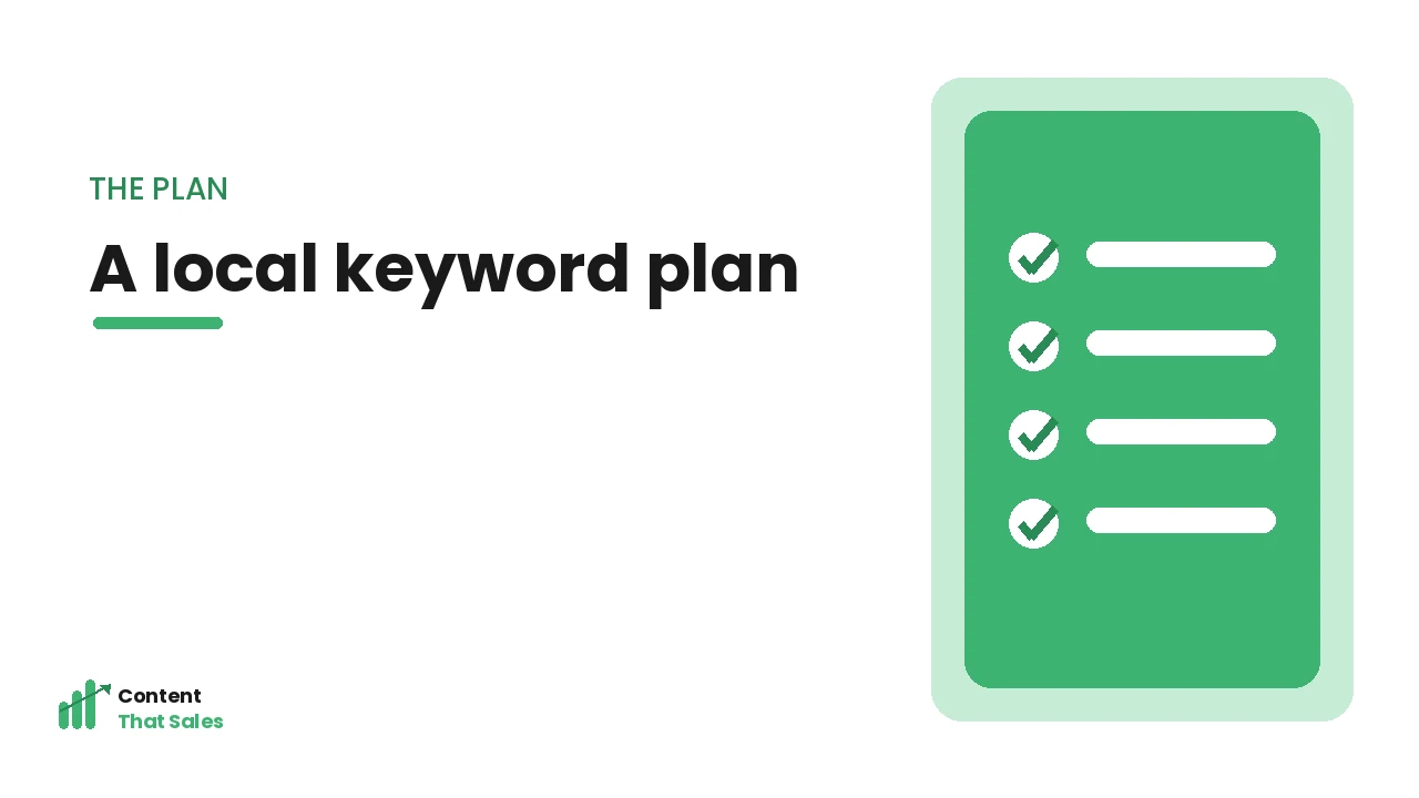 A local keyword plan by Content That Sales