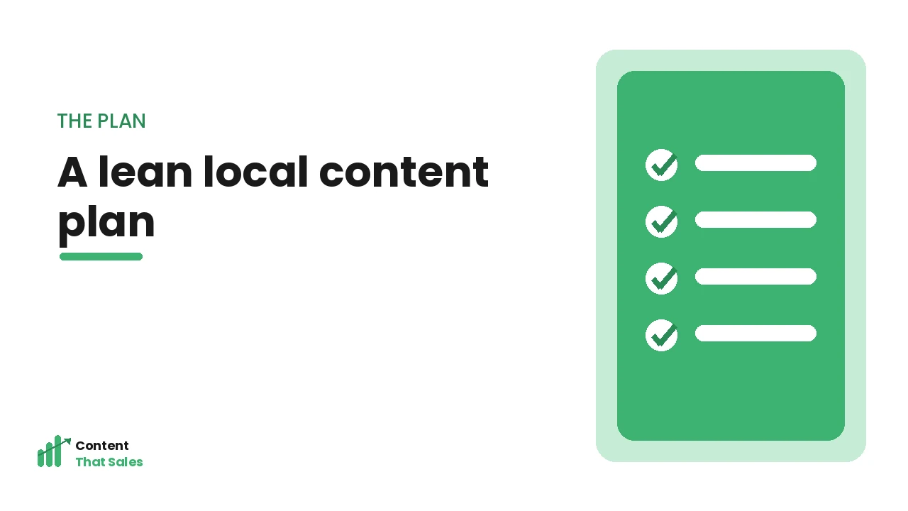 A lean local content plan checklist by Content That Sales