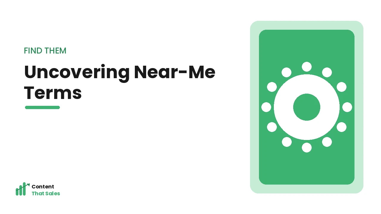 Uncovering near-me search terms