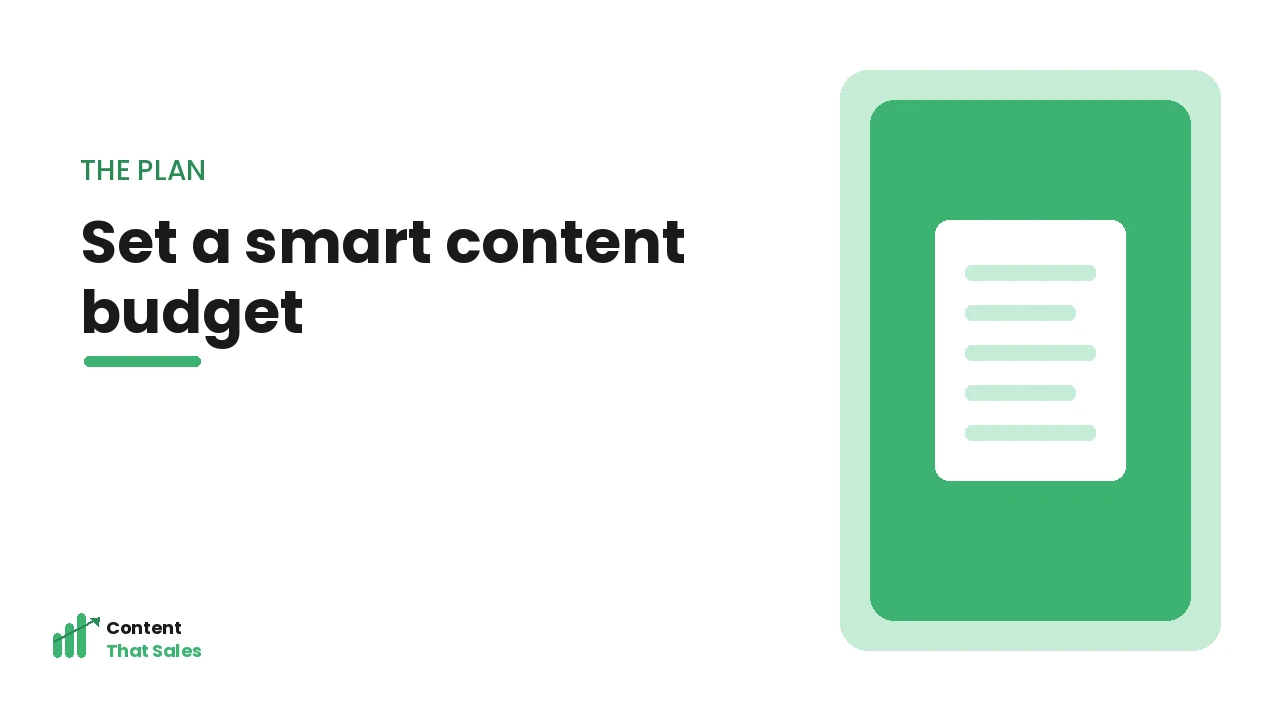 How to set a smart content budget by Content That Sales