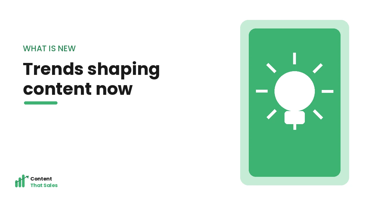 Trends shaping content writing now by Content That Sales