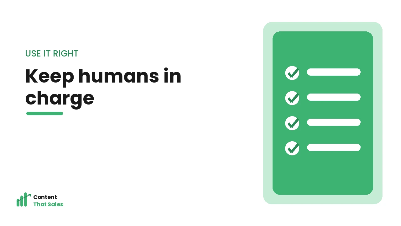 Keeping humans in charge of AI content checklist by Content That Sales