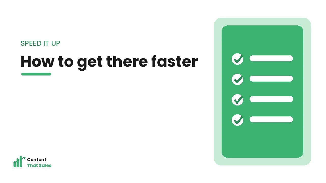 How to speed up content writing results checklist by Content That Sales